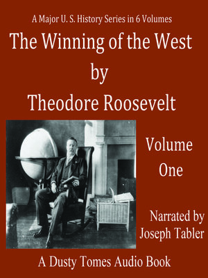 cover image of The Winning of the West, Volume 1